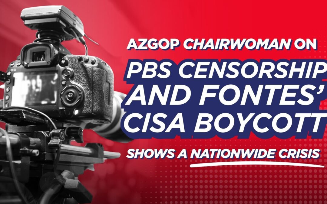 Statement from Chair Swoboda on PBS Censorship and Fontes’ CISA Boycott Shows a Nationwide Crisis of Politicized Public Institutions